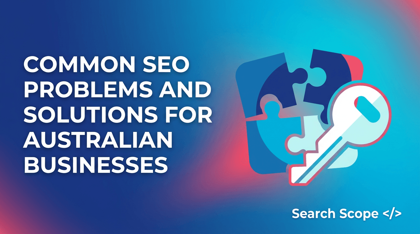 Australian SEO issues and solutions graphic with key symbol