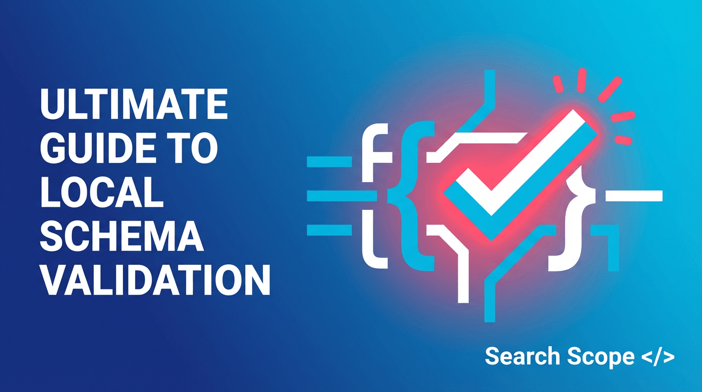 Promotional guide for local SEO schema validation techniques