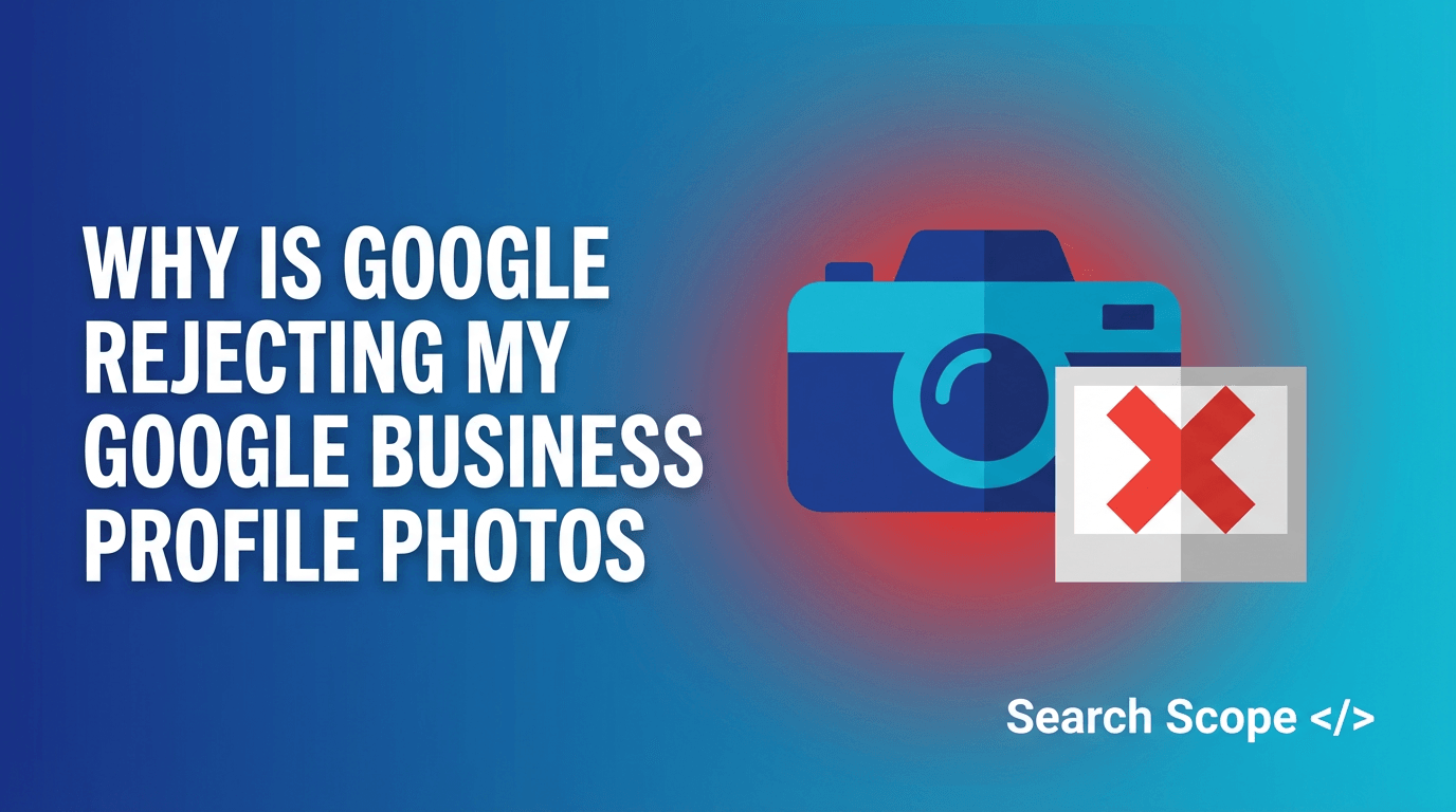 Reasons Google rejects business profile photos infographic